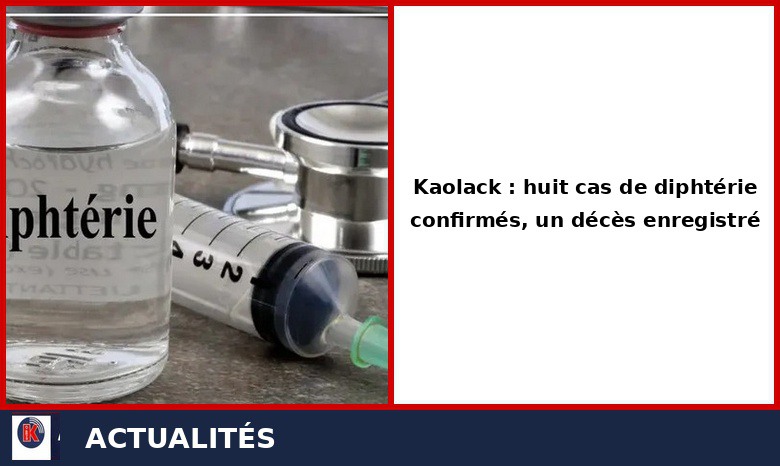 Diphtérie à Kaolack : Le bilan grimpe à 8 cas dont un décès