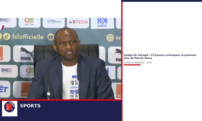 Sénégal : Patrick Vieira dévoile sa première liste avec 29 joueurs convoqués