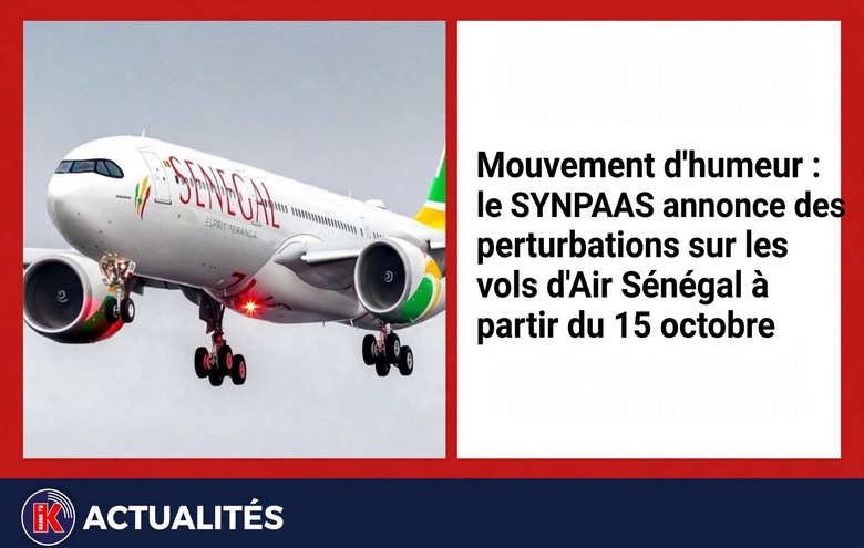 Mouvement d’humeur à Air Sénégal : les vols perturbés à partir du 15 octobre