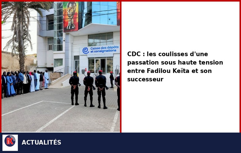 Passation à la CDC : Fin de mandat sous haute tension pour Fadilou Keïta