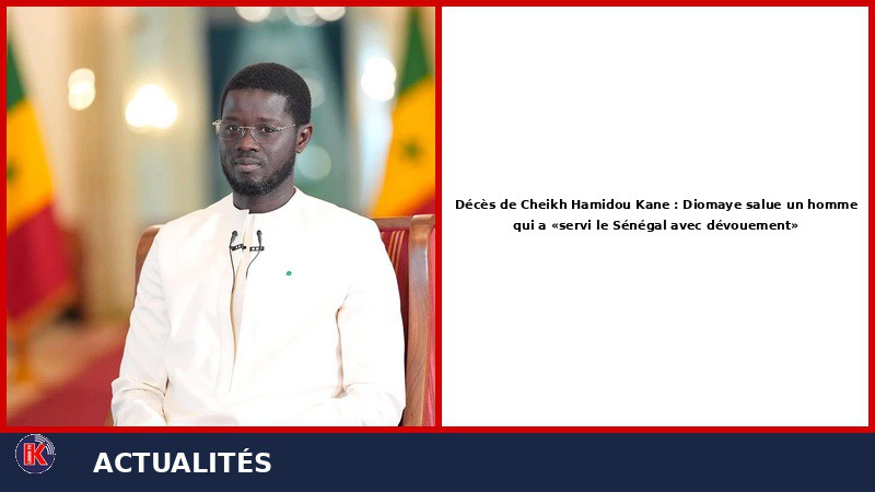 Décès de Cheikh Hamidou Kane : L’hommage appuyé de Diomaye