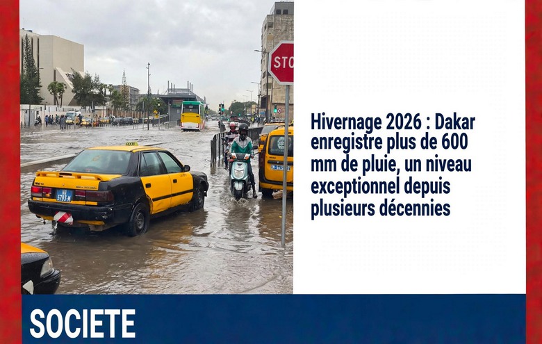 Pluies record à Dakar : plus de 600 mm pour l&rsquo;hivernage 2026