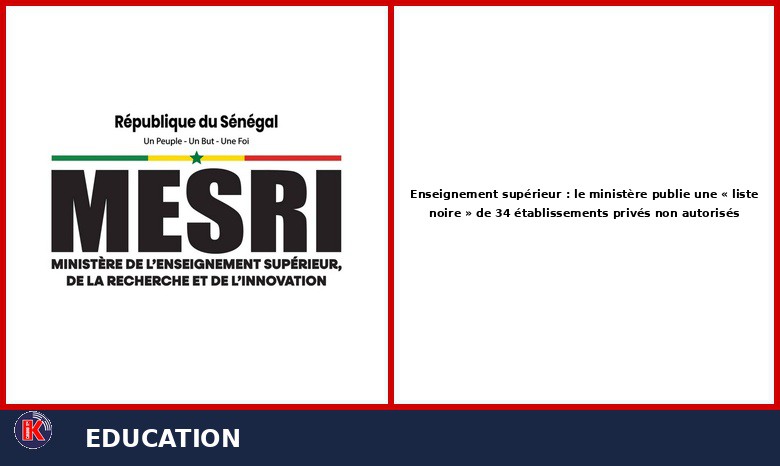 Enseignement supérieur privé : 34 établissements épinglés par le ministère