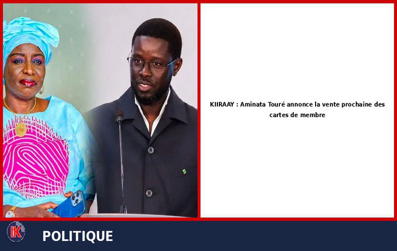 KIIRAAY : Les cartes de membre bientôt en vente, annonce Aminata Touré