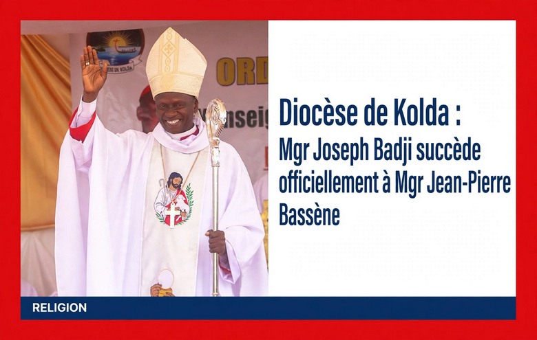 Église : Mgr Joseph Badji, nouvel évêque de Kolda, succède à Mgr Bassène