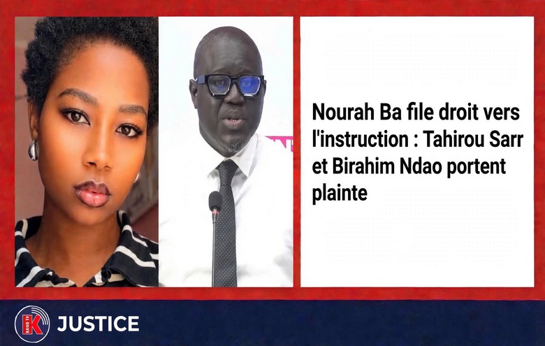 Affaire Nourah Ba : Tahirou Sarr et Birahim Ndao contre-attaquent